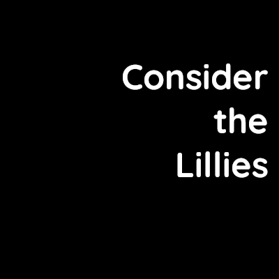 Consider the Lillies – Charlie Pike