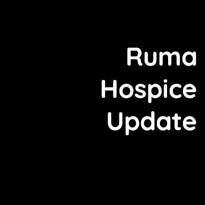 Ruma Hospice Update – October 2025