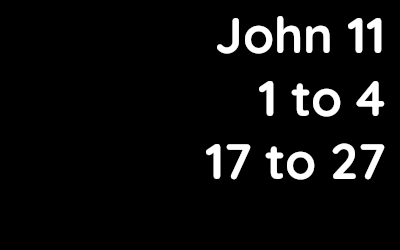 John 11 – Dave Powell