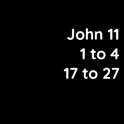John 11 – Dave Powell